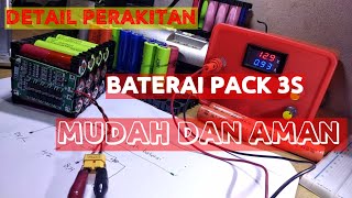 CARA MERAKIT BATERAI PACK 3S