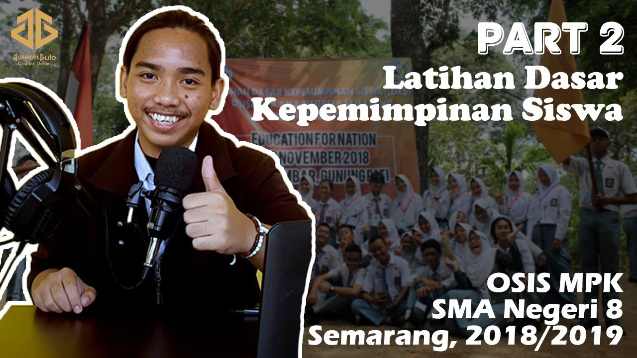 #2 LDKS (Latihan Dasar Kepemimpinan Siswa) SMANDELA Semarang