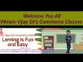 Vikram vijay sirs commerce classes are the best
