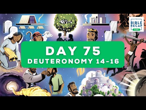 Day 75 (Deuteronomy 14-16)