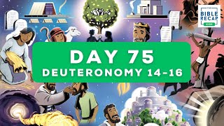 Day 75 (Deuteronomy 14-16)