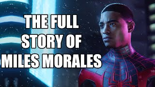 The Full Story of Miles Morales - Before You Play Spider-Man: Miles Morales