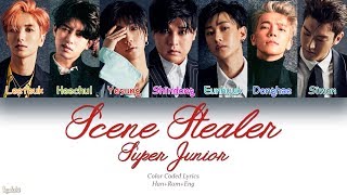 Super Junior (슈퍼주니어) – Scene Stealer (Color Coded Lyrics) [Han/Rom/Eng]