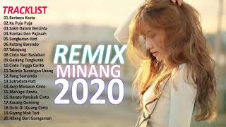 Remix Minang Terbaru 2020 Dan Terpopuler 2020 Paling Enak Didengar