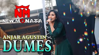 DUMES - ANJAR AGUSTIN || NEW MONATA LIVE PERFORMANCE || 26 TAHUN YMPI 2023