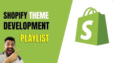 Custom Shopify Theme Development 2025 : Part 1