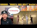 MAMAMOO - "IMMORTAL SONGS MEDLEY" Reaction! (Sweaty 11 Minutes of My Life)