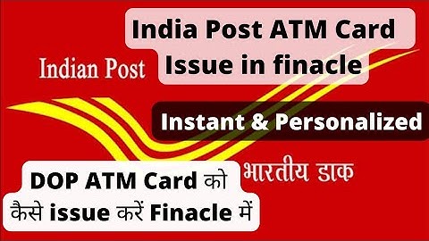 Issue DOP ATM card in Finacle | How to issue Indiapost ATM card in DOP finacle