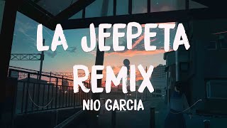 La Jeepeta Remix ft. Anuel AA, Myke Towers, Brray, Juanka - Nio Garcia [Letra] 💟