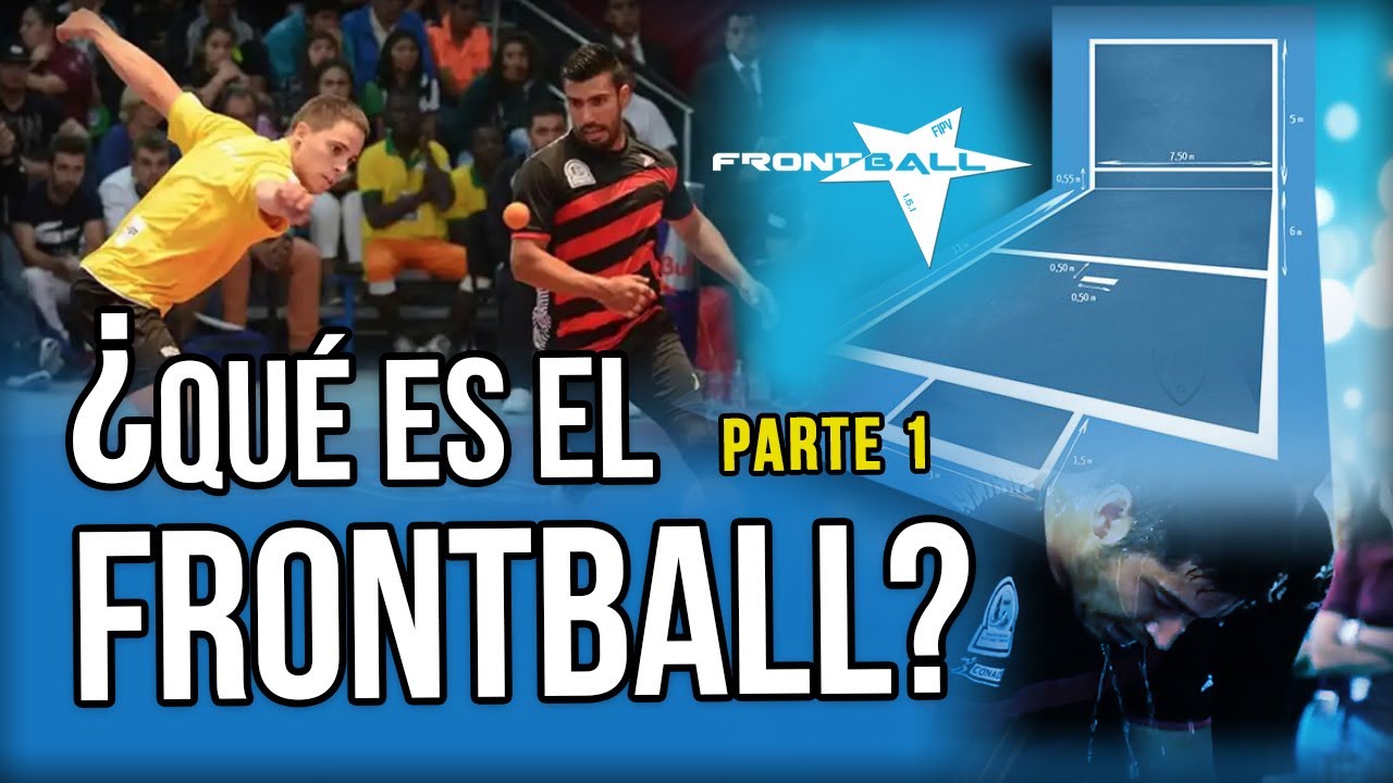 Frontball ¿QUÉ ES EL FRONTBALL? todo lo que deseas saber. - YouTube