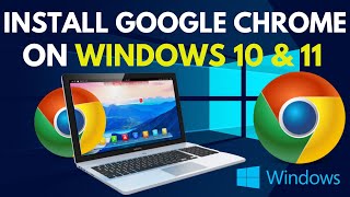 how to install google chrome on windows - computer