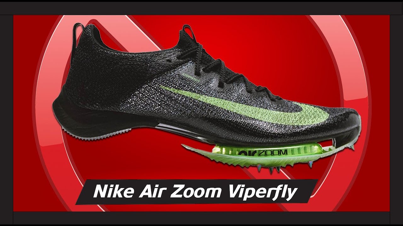 Renacimiento Planeta muestra Nike Air Zoom Viperfly rompería todos los récords de velocidad? - Zapatos  prohibidos por la IAAF - YouTube