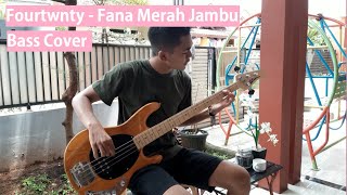 Video thumbnail of "Fourtwnty - Fana Merah Jambu (BASS COVER)"