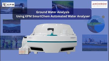 Ground Water Analysis with KPM AMS Alliance SmartChem Discrete Analyzer | Anchrom