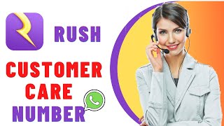 Rush App Customer Care Number | Rush Free App Customer Care Number | Rush App Customer Service screenshot 2