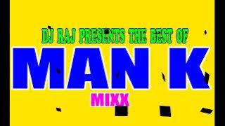BEST OF MAN K MIXX (Man Kathumba One Man Guitar Kamba Zilizopendwa Hits)
