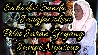 Sahadat Sunda, Jangjawokan, Pélét Jaran Goyang, Jampé Nguseup