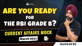 March Current Affairs 2024 | Important Schemes, Reports, ESI & GA Currernt Affairs for RBI Grade B