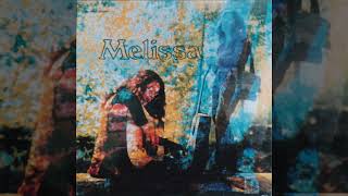 Melissa – Self Titled – 1971 (Full Album)