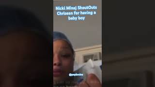 Nicki Minaj Shoutouts Chrisean For Having a Baby Boy