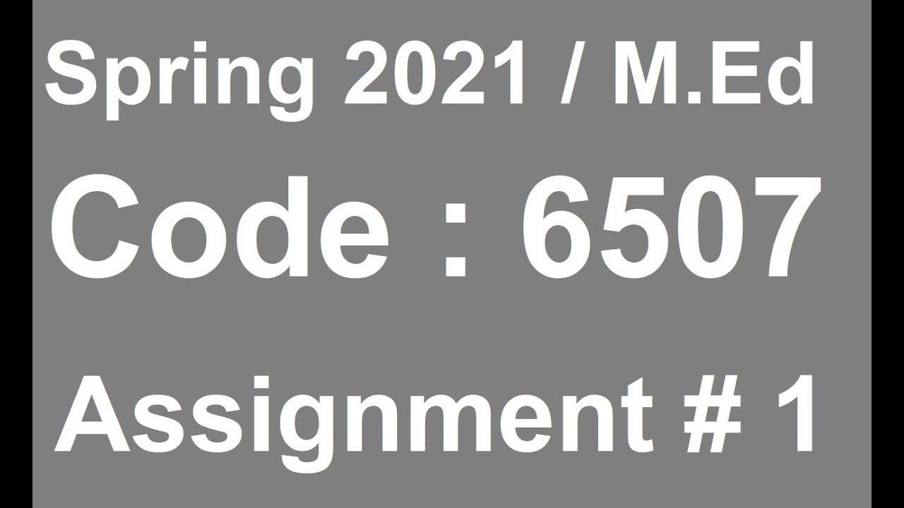 aiou solved assignment 6507 spring 2021