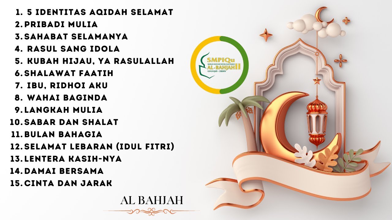 Al Bahjah Voice Full Album | Lagu Karya Buya Yahya | AB Voice Full Album