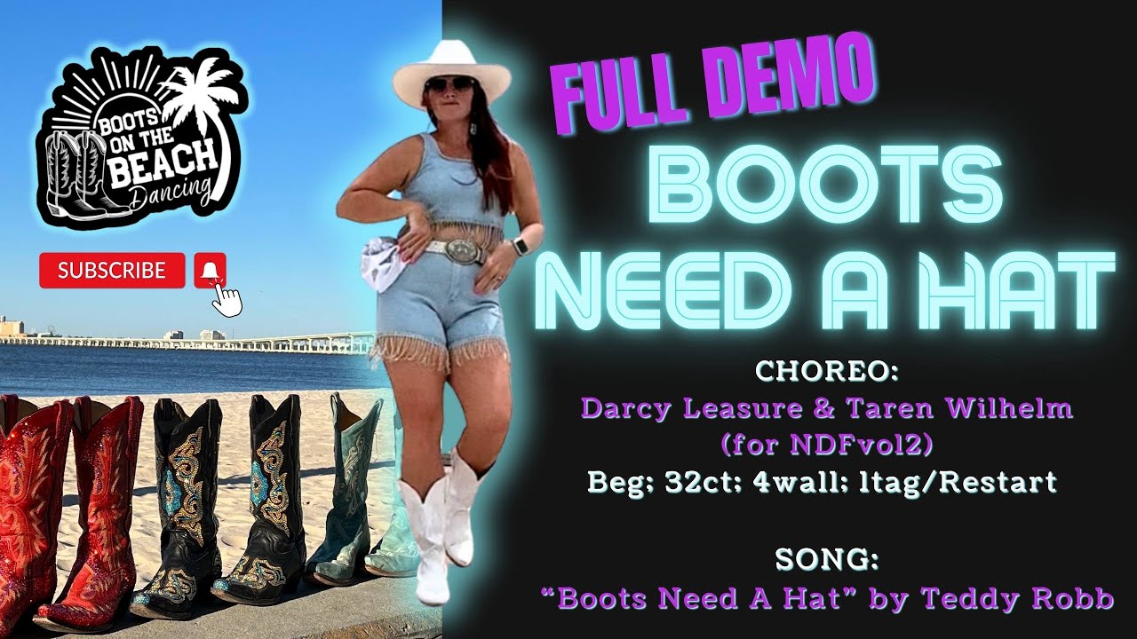 Boots Need a Hat Line Dance Full Demo