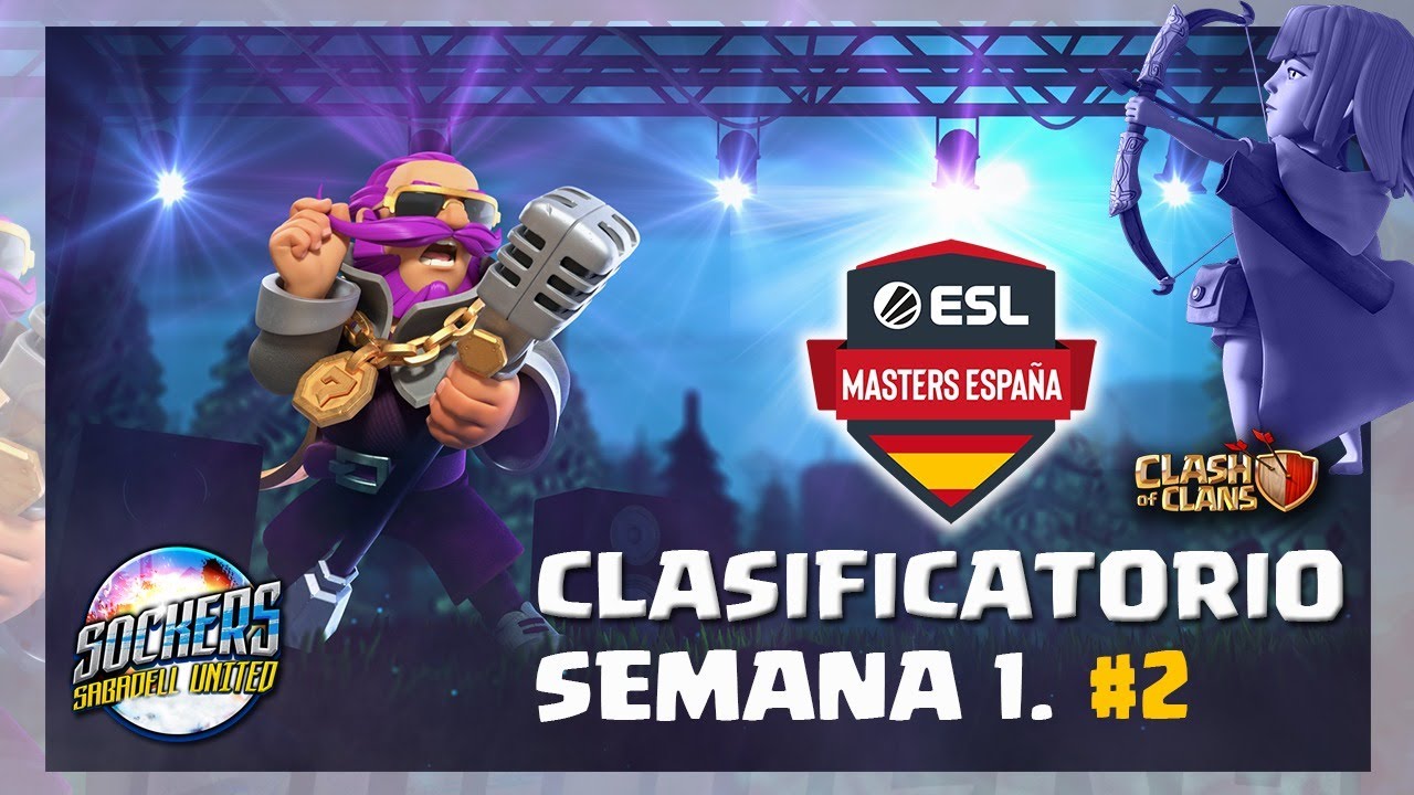 LIVE MASTERS ESL ESPAÑA CLASIFICATORIOS S1 CUARTOS 2 CLASH OF