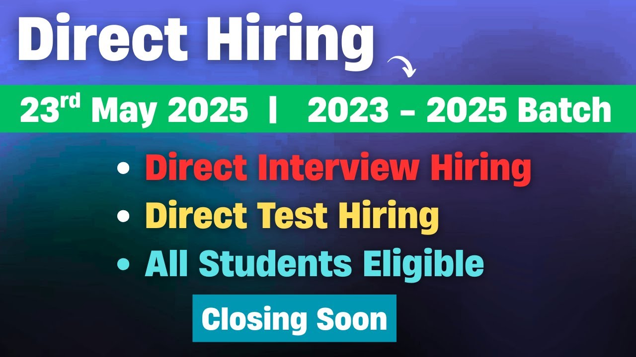 🔥 Biggest Mass Hiring 2025 | Mega Hiring | Direct Test Hiring 2024 ...