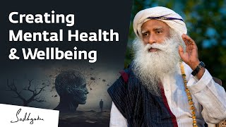 How to Overcome Mental Health Crisis | Sadhguru