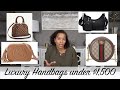 Best Designer Handbags under $1500 | Louis Vuitton, YSL, Gucci, Prada, Chloe