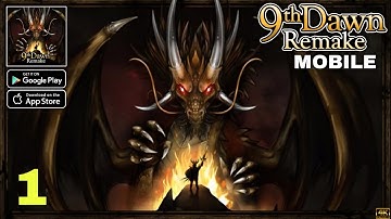 9th Dawn Remake RPG Official Launch Gameplay walkthrough part 1 (Android/iOS)