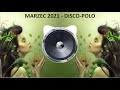 Składanka Disco-Polo ❌ Marzec 2021 ❌ Nowości