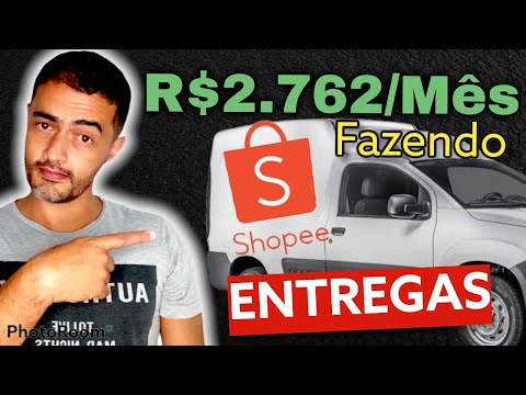 ENTREGAS PARA SHOPEE. COMO SER ENTREGADOR DA SHOPEE. VAGAS PARA TODO O BRASIL.