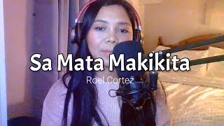 Sa Mata Makikita - Roel Cortez | sally grinnell cover