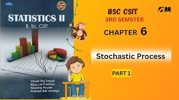 Stochastic Process| PART 1 |  chapter 6 | Statistics ii