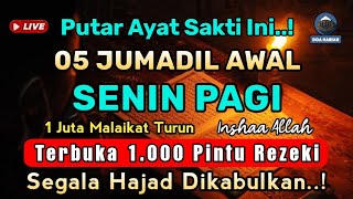 Download lagu KUSUS SENIN PAGI.100 RIBU MALAIKAT PEMBAWA REZEKI TURUN KEBUMI,PUTAR 1X  REZEKI LANCAR USAHA LANCAR