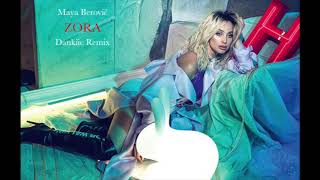 Maya Berović - Zora (Dankiic Remix) Resimi
