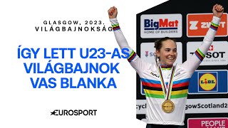Emlékezetes bringás pillanatok: Vas Blanka aranyérmes az U23-asok mezőnyversenyében a 2023-as vb-n