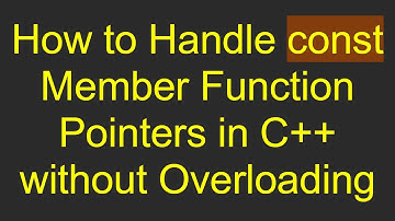 How to Handle const Member Function Pointers in C++ without Overloading