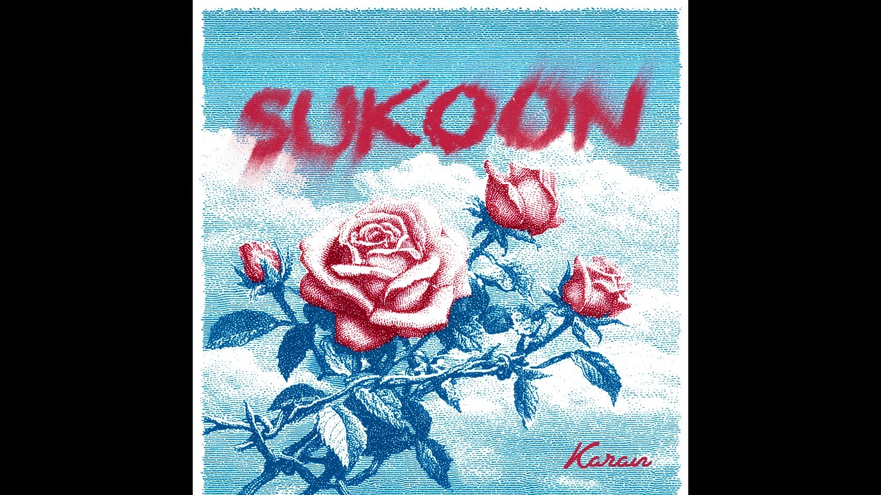 Assista a SUKOON - Karan no YouTube Assista a SUKOON - Karan no YouTube