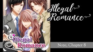 Illegal Romance ♡ Noze ♡【Chapter 10】 screenshot 4