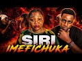 SIRI IMEFICHUKA Part 2 Full Video 