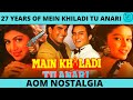 27 Years Of Mein Khiladi Tu Anari | Akshay Kumar | Saif Ali Khan | Shilpa Shetty | Rajeshwari |