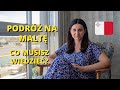 Podróż na Maltę - 9 rzeczy, które MUSISZ wiedzieć przed wyjazdem!