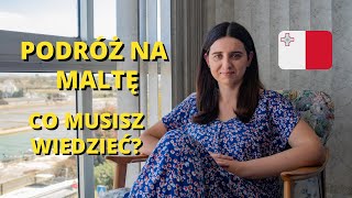 Podróż na Maltę - 9 rzeczy, które MUSISZ wiedzieć przed wyjazdem!