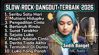PALING MERDU - Slow Rock Dangdut Terbaik 2026 - Playlist 5 - EMC Nada