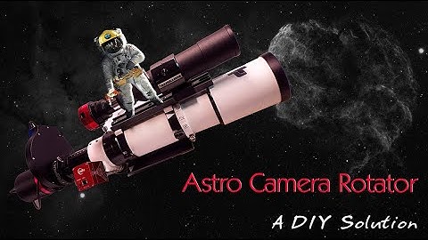 DIY Camera Rotator for Astrophotography