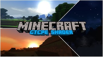 GTCPE Shader v1.3 IS OUT! Low, Medium, Ultra || Minecraft PE 1.14+