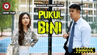 PUKUL BINI : Menantu Kiriman Tuhan | SHORT FILM RAYA 2023